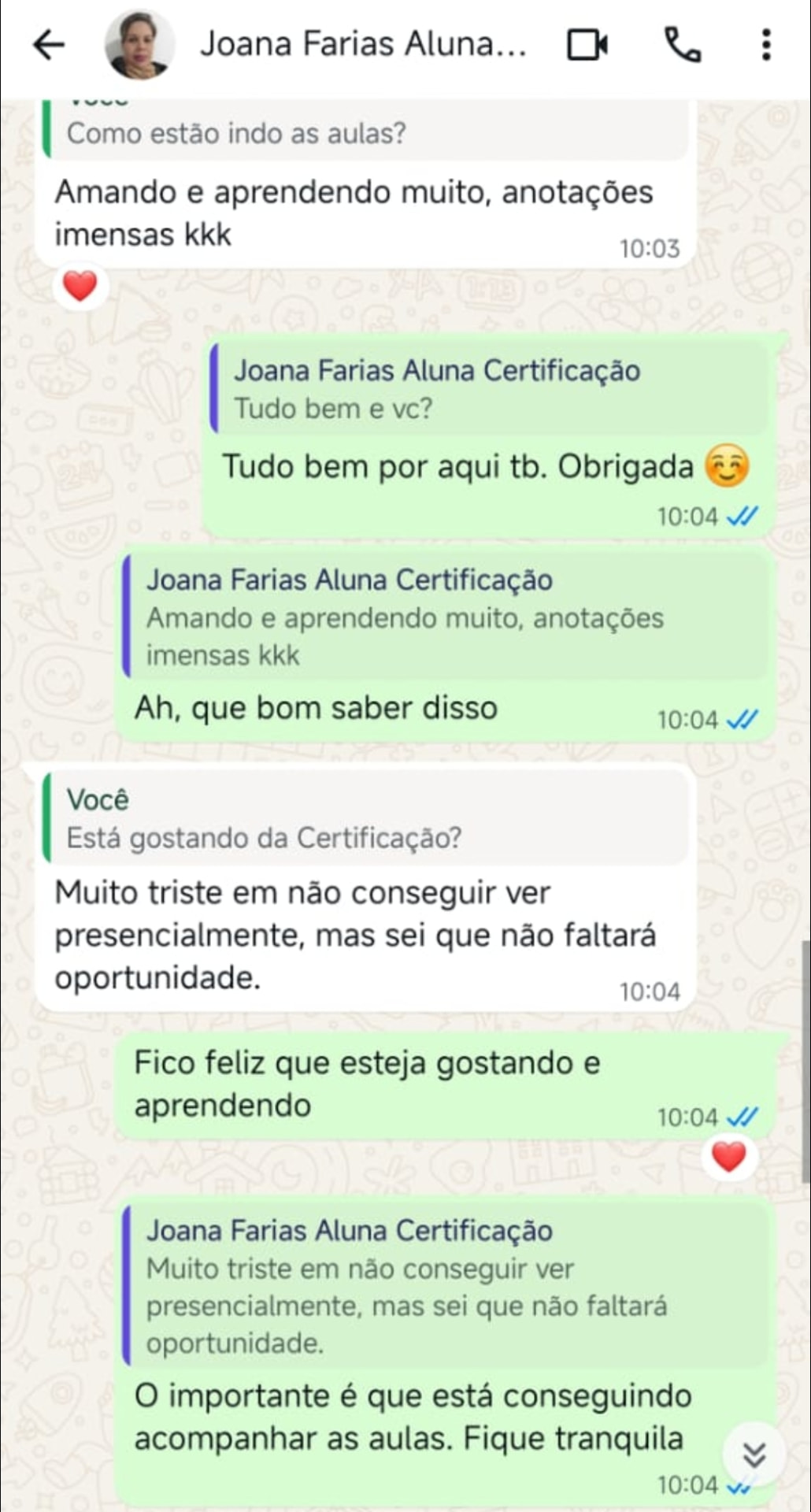 Conversa com a aluna Joana Farias sobre o acompanhamento das aulas