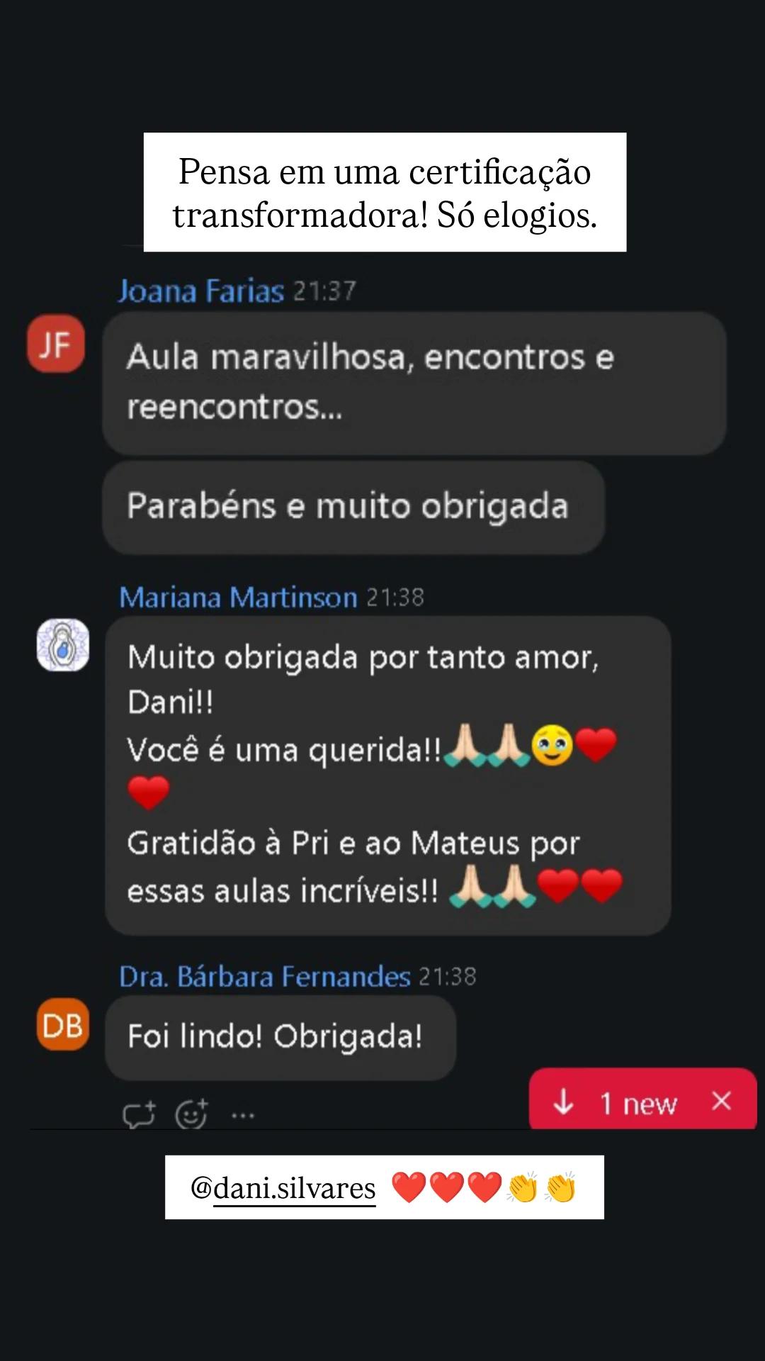 Mensagens de Joana Farias, Mariana Martinson e Dra. Bárbara Fernandes